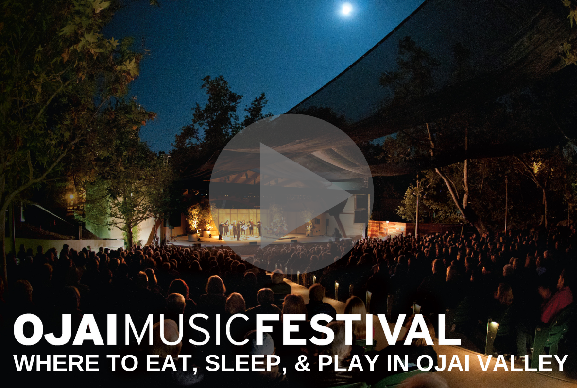 to Ojai! An AllAccess Guide to the Sights and Spots. Ojai