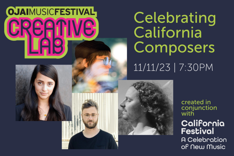 Ojai Music Festival Classical & Contemporary Music Festival